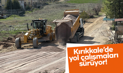 Kırıkkale’de yol çalışmaları sürüyor