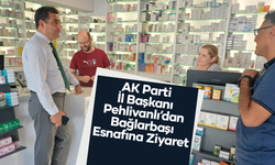 AK Parti İl Başkanı Pehlivanlı’dan Bağlarbaşı Esnafına Ziyaret