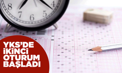 YKS'de ikinci oturum heyecanı başladı