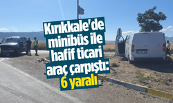 Kırıkkale'de minibüs ile hafif ticari araç çarpıştı: 6 yaralı