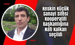 Keskin Küçük Sanayi Sitesi Kooperatifi Başkanlığına Kalkan seçildi