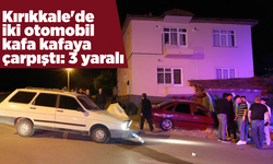 Kırıkkale'de iki otomobil kafa kafaya çarpıştı: 3 yaralı