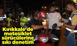 Kırıkkale'de motosiklet sürücülerine sıkı denetim