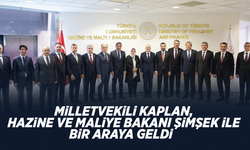 Milletvekili Kaplan, Hazine ve Maliye Bakanı Şimşek ile bir araya geldi