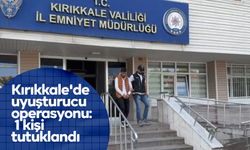 Kırıkkale'de uyuşturucu operasyonu: 1 kişi tutuklandı