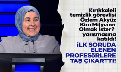 Kırıkkaleli temizlik görevlisi yarışmada büyük ödüle yaklaştı!