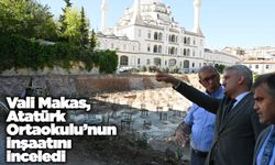 Vali Makas, Atatürk Ortaokulu’nun inşaatını inceledi