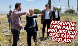 Keskin'de yeni park projesi için geri sayım başladı