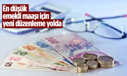En düşük emekli maaşı için yeni düzenleme yolda
