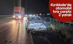 Kırıkkale'de otomobil tıra çarptı: 2 yaralı