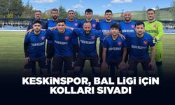 Keskinspor, BAL Ligi İçin Kolları Sıvadı