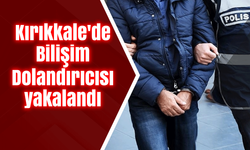 Kırıkkale'de Bilişim Dolandırıcısı yakalandı