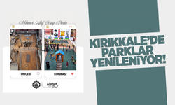 Kırıkkale’de parklar yenileniyor!