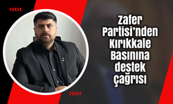 Zafer Partisi’nden Kırıkkale Basınına destek çağrısı