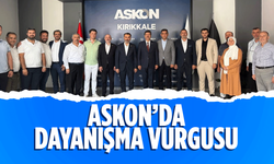 ASKON’da dayanışma vurgusu