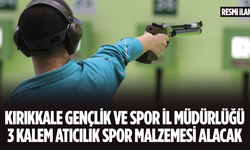 KIRIKKALE GENÇLİK VE SPOR İL MÜDÜRLÜĞÜ 3 KALEM ATICILIK SPOR MALZEMESİ ALACAK