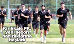 Kırıkkale FK, yeni sezon hazırlıklarına başladı