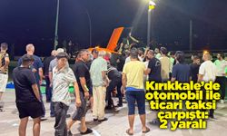 Kırıkkale’de otomobil ile ticari taksi çarpıştı: 2 yaralı
