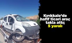 Kırıkkale’de su kanalına giren hafif ticari araç takla attı; 5 yaralı