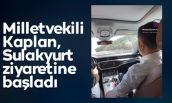 Milletvekili Kaplan, Sulakyurt ziyaretine başladı