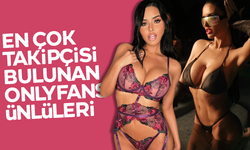 OnlyFans’te En Çok Takipçisi Olan Kadınlar
