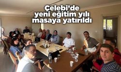 Çelebi’de yeni eğitim yılı masaya yatırıldı