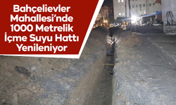 Bahçelievler Mahallesi’nde 1000 metrelik içme suyu hattı yenileniyor