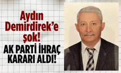 Aydın Demirdirek’e şok!