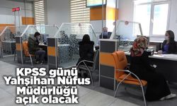 KPSS günü Yahşihan Nüfus Müdürlüğü açık olacak