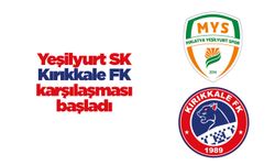 Yeşilyurt SK, Kırıkkale FK karşılaşması başladı
