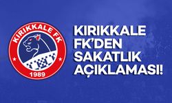 Kırıkkale FK’den sakatlık açıklaması