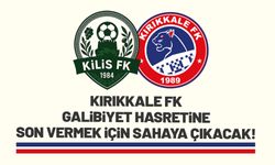 Kırıkkale FK, bugün saat 15.00'te Kilis deplasmanında puan arayacak