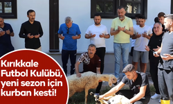 Kırıkkale Futbol Kulübü, yeni sezon için kurban kesti!