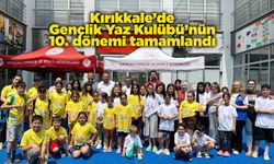 Kırıkkale’de Gençlik Yaz Kulübü’nün 10. dönemi tamamlandı