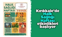 Kırıkkale’de Halk Sağlığı Haftası etkinlikleri başlıyor