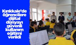 Kırıkkale’de öğrencilere dijital dünyayı güvenli kullanım eğitimi verildi