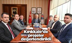 Kırıkkale’de projeler değerlendirildi