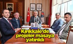 Kırıkkale’de projeler masaya yatırıldı
