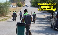 Kırıkkale’de temizlik seferberliği