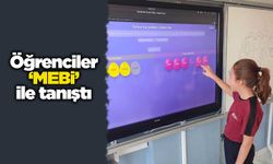 Öğrenciler ‘MEBİ’ ile tanıştı