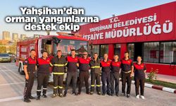 Yahşihan’dan orman yangınlarına destek ekip