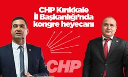 CHP Kırıkkale İl Başkanlığı’nda kongre heyecanı