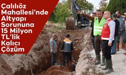 Çalılıöz Mahallesi’nde Altyapı Sorununa 15 Milyon TL’lik Kalıcı Çözüm