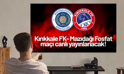 Kırıkkale FK-Mazıdağı Fosfat maçı hangi kanalda?