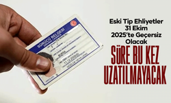 İçişleri Bakanı Yerlikaya: Eski Tip Ehliyetler 31 Ekim 2025’te Geçersiz Olacak