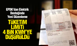EPDK’dan Elektrik Desteğinde Yeni Düzenleme: Tüketim Limiti 4 Bin kWh’ye Düşürüldü