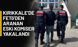 Kırıkkale’de FETÖ’den aranan eski komiser yakalandı