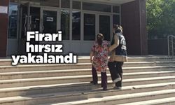 Firari hırsız yakalandı