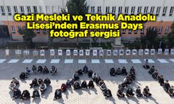 Gazi Mesleki ve Teknik Anadolu Lisesi’nden Erasmus Days fotoğraf sergisi