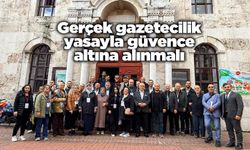 Gerçek gazetecilik yasayla güvence altına alınmalı